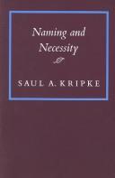 Saul A. Kripke: Naming and necessity (1980, Harvard University Press)