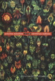 Antoine Volodine, Anna D’Elia: Terminus Radioso (Paperback, Italiano language, 2016, 66thand2nd)