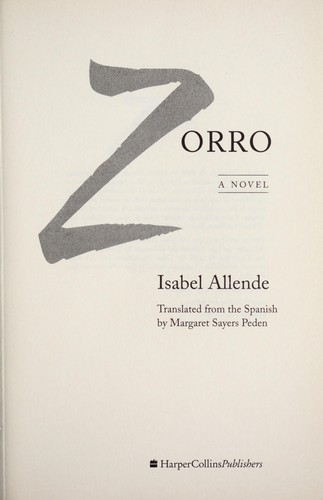 Isabel Allende: Zorro (2005, HarperCollins)