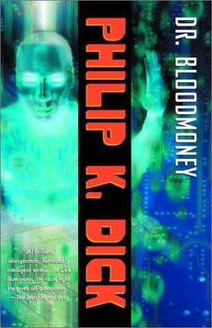 Philip K. Dick: Dr. Bloodmoney (2002)