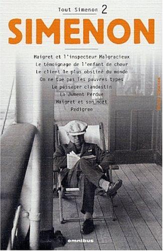 Georges Simenon: Tout Simenon, centenaire tome 2 (Paperback, French language, 2002, Omnibus)