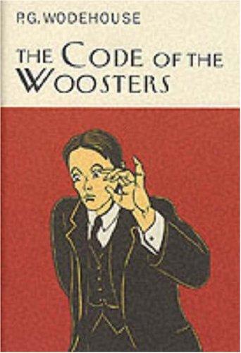 P. G. Wodehouse: The Code of the Woosters (2000, Everyman's Library)