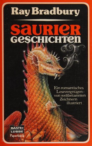 Ray Bradbury: Sauriergeschichten (Paperback, German language, 1983, Bastei- Lübbe)