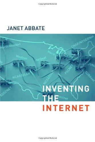 Janet Abbate: Inventing the Internet (1999, The MIT Press)