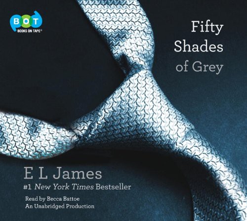 E. L. James, E L James: Fifty Shades of Grey (AudiobookFormat, 2011, Random House Audio)