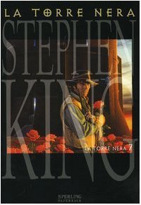 Stephen King: La Torre Nera (Paperback, Italiano language, 2006, Sperling & Kupfer)