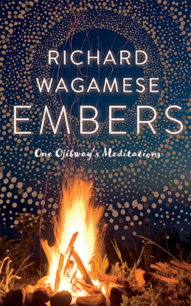 Richard Wagamese: Embers (2016)