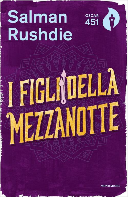 Salman Rushdie: I figli della mezzanotte (Paperback, Italiano language, 2014, Mondadori)