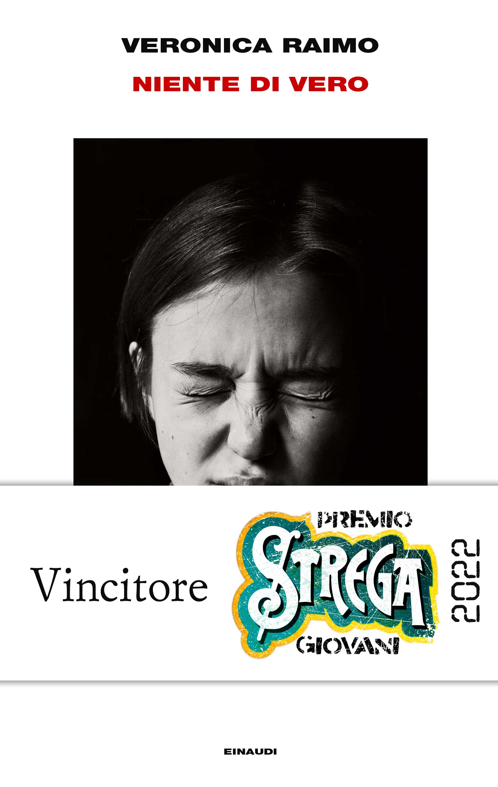 Veronica Raimo: Niente di vero (Hardcover, italiano language, 2022, Einaudi)
