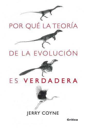 Jerry Coyne: Por que la teoria de la evolucion es verdadera (Spanish language)