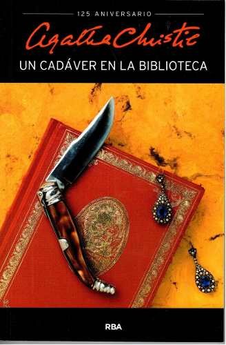 Agatha Christie: Un cadáver en la biblioteca (2014, RBA Libros)