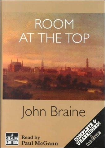 Braine, John, John Braine: Room at the Top (AudiobookFormat, 1999, Chivers Audio Books)