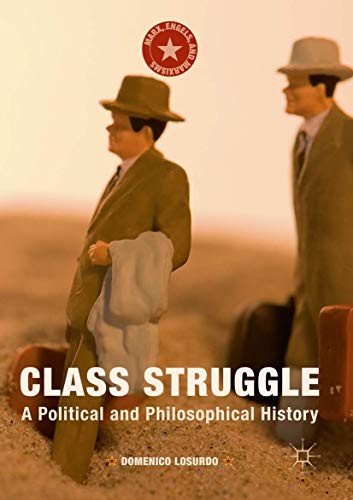 Gregory Elliot, Domenico Losurdo: Class Struggle (Paperback, 2016, Palgrave Macmillan)