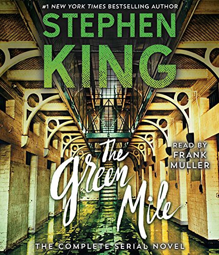 Frank Muller, Stephen King: The Green Mile (AudiobookFormat, 2018, Simon & Schuster Audio)