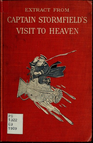 Mark Twain: Extract from Captain Stormfield's visit to heaven (1909, Harper)