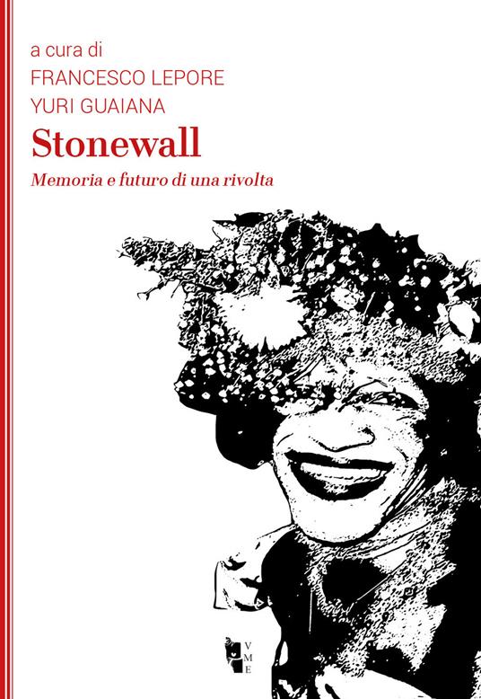 Francesco Lepore, Yuri Guaiana: Stonewall (Paperback, Italiano language, 2020, Villaggio Maori)