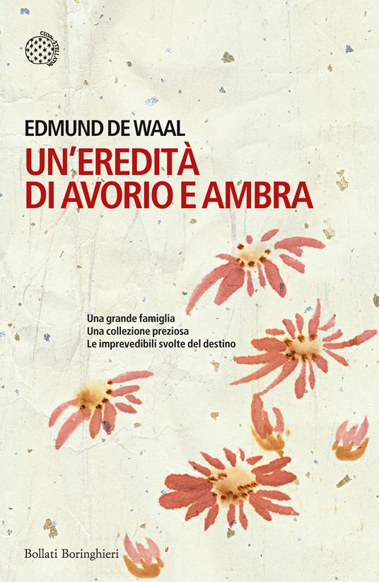 Edmond de Waal: Un'eredità di avorio e ambra (2023, Tea)
