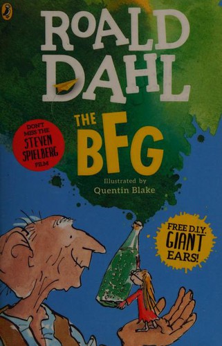 Roald Dahl, Quentin Blake: The BFG (2016, Puffin)