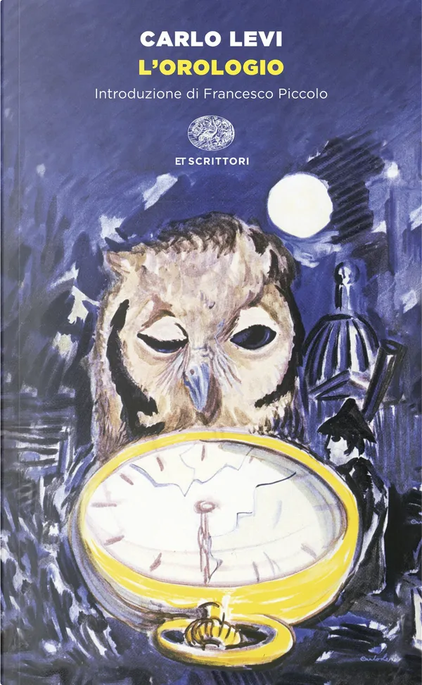 Carlo Levi: L' orologio (Italian language, 1989, Einaudi)