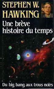 Stephen Hawking: Une brève histoire du temps (French language, 1989, France Loisirs)