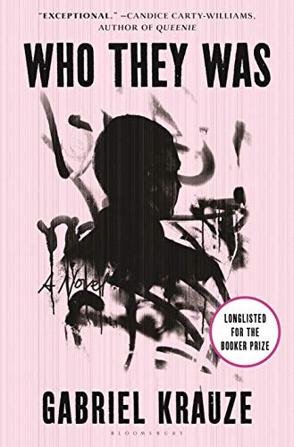 Gabriel Krauze: Who They Was (Hardcover, 2021, Bloomsbury Publishing)