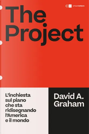 David A. Graham: The Project (Paperback, italiano language, 2025, Chiarelettere)