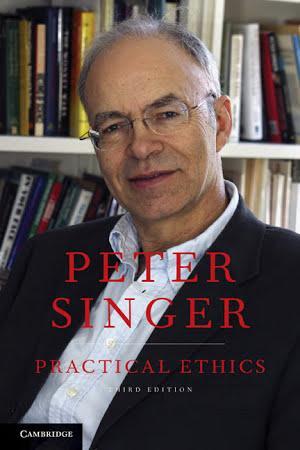 Peter Singer: Practical Ethics