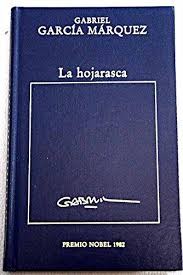 Gabriel García Márquez: La hojarasca (1983, Ediciones Orbis)