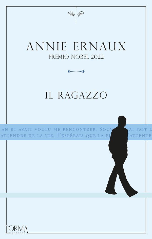 Annie Ernaux: Il ragazzo (Paperback, Italiano language, L'orma)