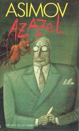 Isaac Asimov: Azazel (Spanish language, 1992, Plaza & Janés)