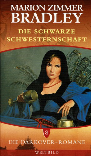 Marion Zimmer Bradley: Die schwarze Schwesternschaft (Hardcover, German language, Weltbild)