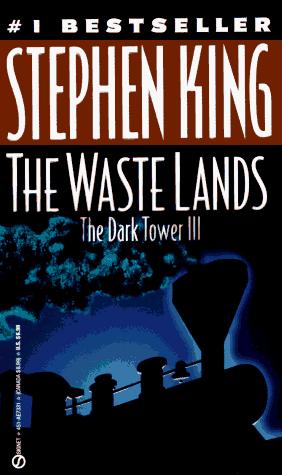 Stephen King: The Waste Lands (The Dark Tower #3) (1993)