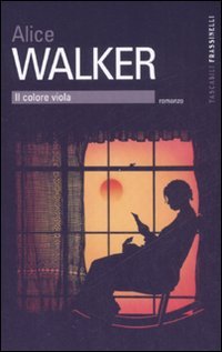 Alice Walker: Il colore viola (Paperback, Italiano language, 2008, Frassinelli)