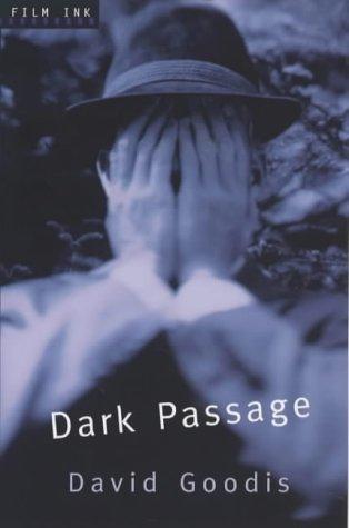 David Goodis: Dark Passage (EBook, english language, 2003, Prion Books Ltd)