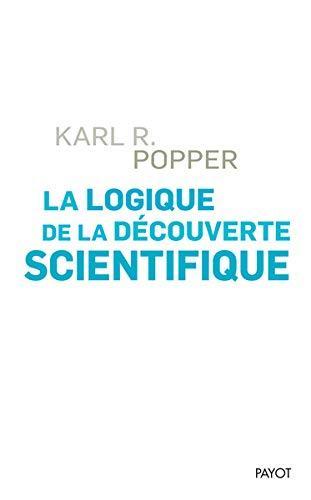 Karl Popper: La logique de la découverte scientifique (French language, 2017)