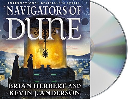 Brian Herbert, Kevin J. Anderson, Scott Brick: Navigators of Dune (2016, Macmillan Audio)