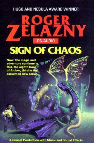 Roger Zelazny: Sign of Chaos (AudiobookFormat, 1994, Sunset Productions)