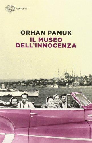 Orhan Pamuk: Il museo dell'innocenza (Italian language, 2019)