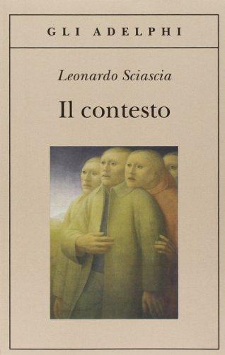 Leonardo Sciascia: Il contesto (Italian language, 2006)