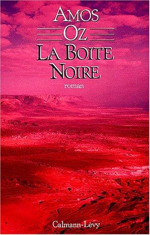 Amos Oz: La boîte noire (French language, 1988, Calmann-Lévy)