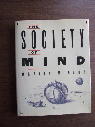 Marvin Minsky: The Society of Mind (1987)