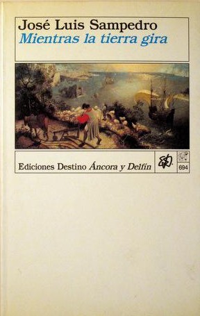 Mientras la tierra gira (Paperback, Spanish language, 1993, Destino)