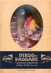 Simona Frasca: Birds of passage (Italian language, 2010, Libreria musicale italiana)