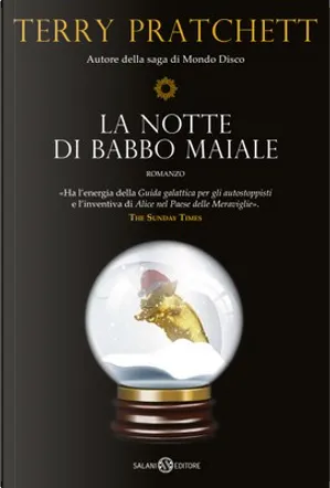 Terry Pratchett: La notte di Babbo Maiale (Paperback, italiano language, 2023, Salani)