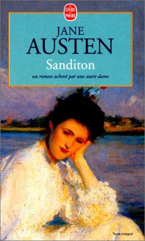 Jane Austen: Sanditon, un roman achevé par une autre dame (Paperback, 2000, LGF)