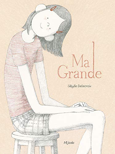 Sybille Delacroix: Ma Grande (Paperback, 2021, MIJADE)
