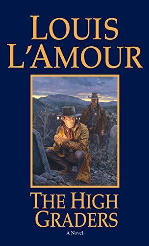 Louis L'Amour: The High Graders (1995)