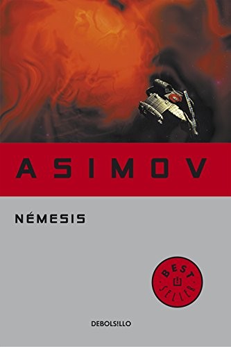 Isaac Asimov: Némesis (2005, Debolsillo)