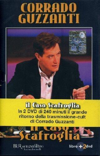 Corrado Guzzanti: Il caso Scafroglia : uno psicodramma comico (Italian language, 2006)