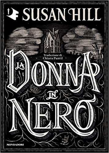 Susan Hill: La donna in nero (Paperback, Italian language, 2022, Mondadori)